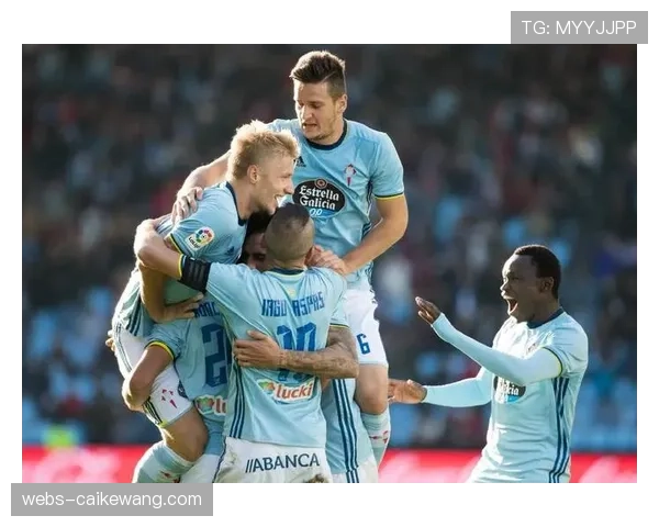 西甲前瞻：塞尔塔稳健防守力拼平局 皇家社会面临困境寻求反弹